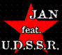 JAN feat. U.D.S.S.R.